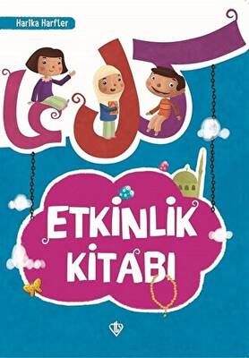 Etkinlik Kitabı - Harika Harfler - 1