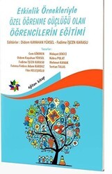 Etkinlik Örnekleriyle Özel Öğrenme Güçlüğü Olan Öğrencilerin Eğitimi - Eğiten Kitap