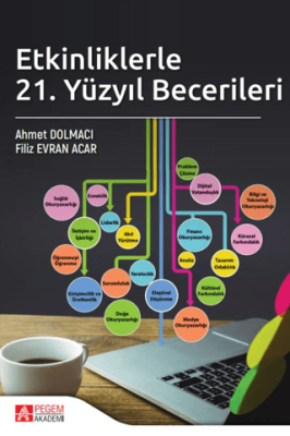 Etkinliklerle 21. Yüzyıl Becerileri - 1