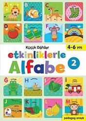 Etkinliklerle Alfabe 2 - Küçük Dahiler - İndigo Çocuk
