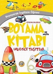 Etkinliklerle Boyama Kitabı İngilizce Taşıtlar - Akıllı Zebra