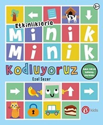 Etkinliklerle Minik Minik Kodluyoruz - Robot Kubi`yle Kodlamayı Keşfedelim - Beta Kids