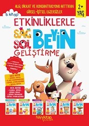 Etkinliklerle Sağ Beyin Sol Beyin Geliştirme 2+ Yaş 6`lı Set - Hayykitap