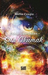 Etkisi Üzerinden Şiir Okumak - Şiirden Yayıncılık