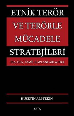 Etnik Terör ve Terörle Mücadele Stratejileri - 1