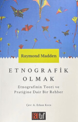 Etnografik Olmak - Atıf Yayınları