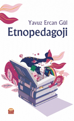 Etnopedagoji - Nobel Bilimsel Eserler