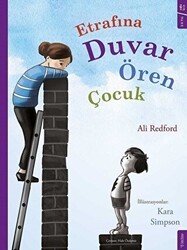 Etrafına Duvar Ören Çocuk - Sola Kidz