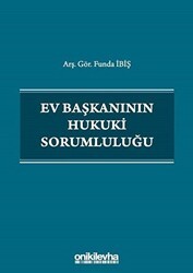 Ev Başkanının Hukuki Sorumluluğu - 1