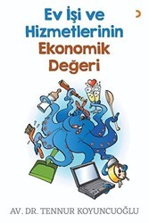 Ev İşi ve Hizmetlerinin Ekonomik Değeri - Cinius Yayınları