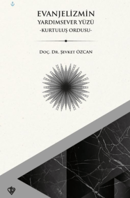 Evanjelizmin Yardımsever Yüzü - 1