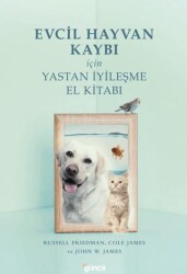 Evcil Hayvan Kaybı İçin Yastan İyileşme - Günçe Yayınları