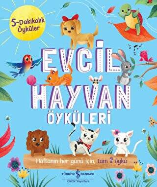 Evcil Hayvan Öyküleri - 5 Dakikalık Öyküler - 1