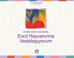 Evcil Hayvanımla Vedalaşıyorum - 1