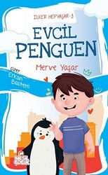 Evcil Penguen - İlker Hepyaşar 3 - Nesil Çocuk Yayınları