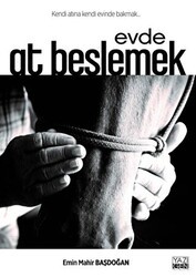 Evde At Beslemek - Yazıgen Yayınevi