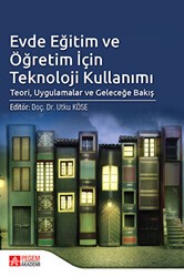 Evde Eğitim ve Öğretim İçin Teknoloji Kullanımı - Pegem Akademi Yayıncılık