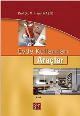 Evde Kullanılan Araçlar - 1