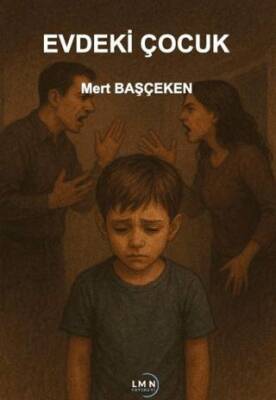 Evdeki Çocuk - 1