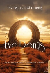 Eve Dönüş - Destek Yayınları