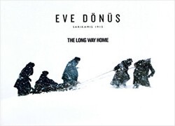 Eve Dönüş - Sarıkamış 1915 - NTV Yayınları