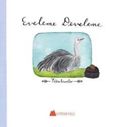 Eveleme Develeme - Kumdan Kale