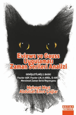 Eviews ve Gauss Uygulamalı Zaman Serileri Analizi - 1
