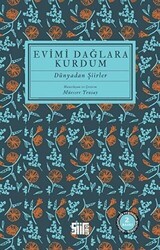 Evimi Dağlara Kurdum - Şiirden Yayıncılık
