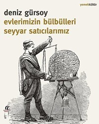 Evlerimizin Bülbülleri Seyyar Satıcılarımız - Oğlak Yayıncılık