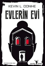 Evlerin Evi - Ayrıksı Kitap