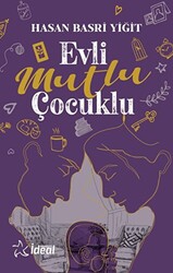 Evli Mutlu Çocuklu - 1