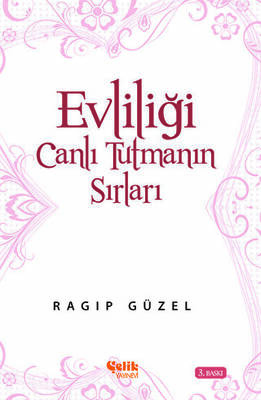 Evliliği Canlı Tutmanın Yolları - 1