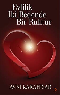 Evlilik İki Bedende Bir Ruhtur - 1