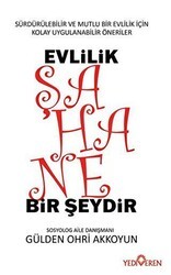Evlilik Şahane Bir Şeydir - Yediveren Yayınları