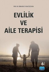 Evlilik ve Aile Terapisi - Nobel Akademik Yayıncılık