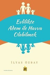 Evlilikte Adem ile Havva Olabilmek - Çıra Yayınları