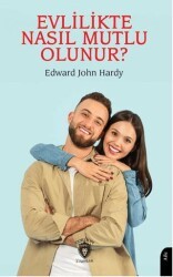 Evlilikte Nasıl Mutlu Olunur Evliliğin El Kitabı - Dorlion Yayınları