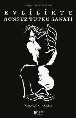 Evlilikte Sonsuz Tutku Sanatı - 1