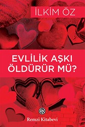 Evlillik Aşkı Öldürür mü? - Remzi Kitabevi