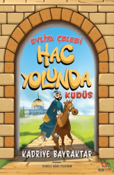 Evliya Çelebi Hac Yolunda - İnsan Yayınları