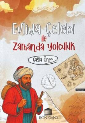 Evliya Çelebi ile Zamanda Yolculuk - 1