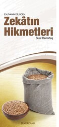 Evliyanın Dilinden Zekatın Hikmetleri - Semerkand Yayınları