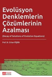 Evolüsyon Denklemlerin Çözümlerinin Azalması - Pegem Akademi Yayıncılık