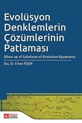 Evolüsyon Denklemlerin Çözümlerinin Patlaması - Pegem Akademi Yayıncılık