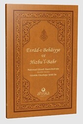 Evrad-ı Bahaiyye ve Hizb`ül Bahr Duası - Ahıska Yayınevi