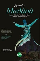 Evrad-ı Mevlana Hazret-i Mevlana`dan Dua ve Zikir Arapçası Okunuşu Manası - Kitsan Yayınları