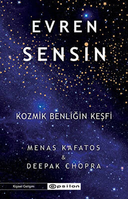 Evren Sensin - Kozmik Benliğin Keşfi - 1