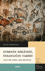 Evrenin Hikayesi, İnsanlığın Tarihi - Alfa Yayınları