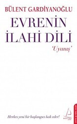 Evrenin İlahi Dili - Uyanış - Destek Yayınları