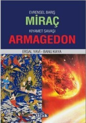 Evrensel Barış Miraç - Kıyamet Savaşı Armagedon - Ulak Yayıncılık